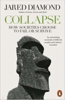 Collapse. How Societies Choose to Fail or Survive