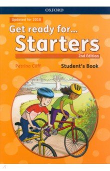 Get ready for... Starters. Second Edition. Student's Book with downloadable audio