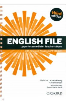 English File. Third Edition. Upper-Intermediate. Teacher's Book with Test and Assessment CD-ROM