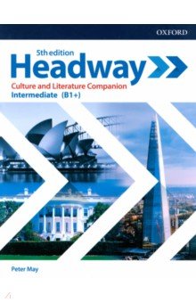 Headway. Fifth Edition. Intermediate. Culture and Literature Companion