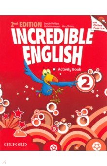 Incredible English. Second Edition. Level 2. Activity Book with Online Practice