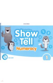 Show and Tell. Second Edition. Level 1. Numeracy Book