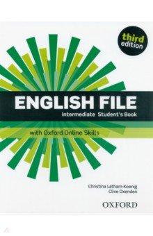 English File. Third Edition. Intermediate. Student's Book with Oxford Online Skills
