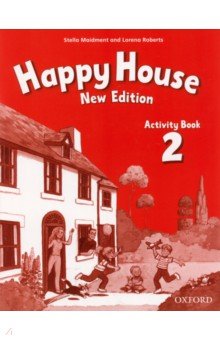 Happy House. New Edition. Level 2. Activity Book