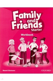 Family and Friends. Starter. Workbook