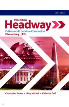 Headway. Fifth Edition. Elementary. Culture & Literature Companion