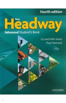 New Headway. Fourth Edition. Advanced. Student's Book