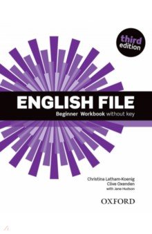 English File. Third Edition. Beginner. Workbook Without Key