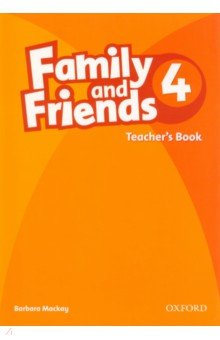 Family and Friends. Level 4. Teacher's Book