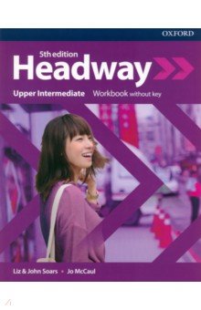 Headway. Fifth Edition. Upper- Intermediate. Workbook without key