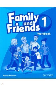 Family and Friends. Level 1. Workbook