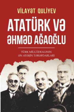 ATATÜRK VƏ ƏHMƏD AĞAOĞLU