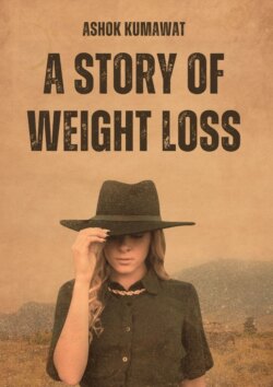 A Story of Weight Loss