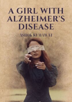 A Girl with Alzheimer’s Disease