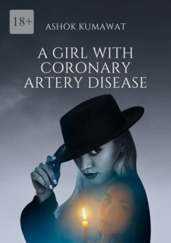 A Girl with Coronary Artery Disease