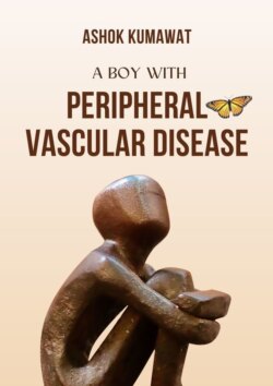 A Boy with Peripheral Vascular Disease