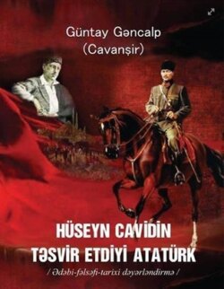 HÜSEYN CAVİDİN TƏSVİR ETDİYİ ATATÜRK