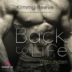Back to Life: Gebunden - Back to Life, Band 6 (ungekürzt)