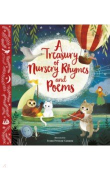 A Treasury of Nursery Rhymes and Poems