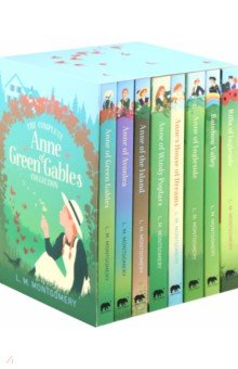The Complete Anne of Green Gables Collection. 8 Books