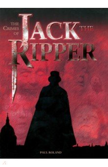 The The Crimes of Jack the Ripper