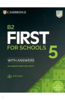 B2 First for Schools 5. Student's Book with Answers with Audio with Resource Bank
