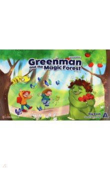 Greenman and the Magic Forest. 2nd Edition. Level A. Big Book