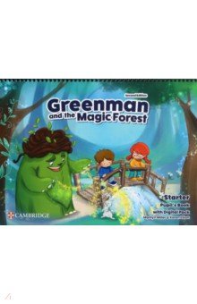 Greenman and the Magic Forest. 2nd Edition. Starter. Pupil’s Book with Digital Pack