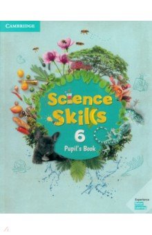Science Skills. Level 6. Pupil's Book