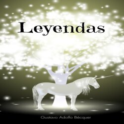 Leyendas (Íntegra)