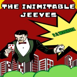 The Inimitable Jeeves (Unabridged)