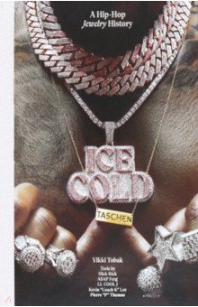 Ice Cold. A Hip-Hop Jewelry History