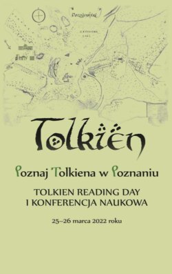 Poznaj Tolkiena w Poznaniu. Tolkien Reading Day i konferencja naukowa – 25-26 marca 2022 roku