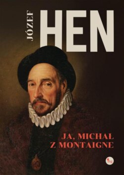 Ja, Michał z Montaigne