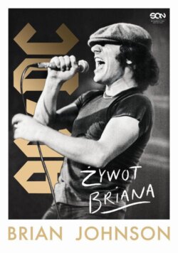 Brian Johnson. Żywot Briana.