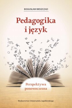 Pedagogika i język. Perspektywa ponowoczesna