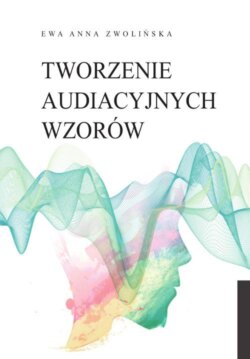 Tworzenie audiacyjnych wzorów