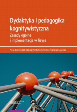 Dydaktyka i pedagogika kognitywistyczna. Zasady ogólne i implementacje w fizyce