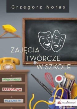 Zajęcia twórcze w szkole Część 1