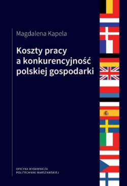 Koszty pracy a konkurencyjność polskiej gospodarki