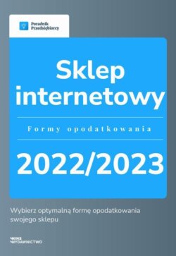 Sklep internetowy – formy opodatkowania 2022/2023