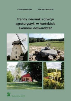 Trendy i kierunki rozwoju agroturystyki w kontekście ekonomii doświadczeń