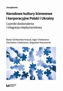 Narodowe kultury biznesowe i korporacyjne Polski i Ukrainy