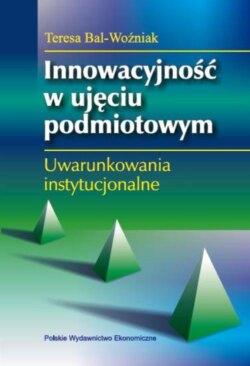 Innowacyjność w ujęciu podmiotowym