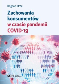 ZACHOWANIA KONSUMENTÓW W CZASIE PANDEMII COVID-19