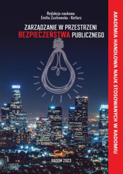 Zarządzanie w przestrzeni bezpieczeństwa publicznego