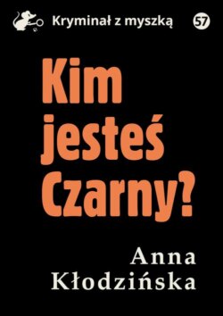 Kim jesteś Czarny?