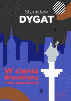 W cieniu Brooklynu i inne opowiadania