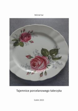 Tajemnice porcelanowego talerzyka