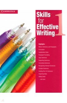 Skills for Effective Writing. Level 1. Student's Book